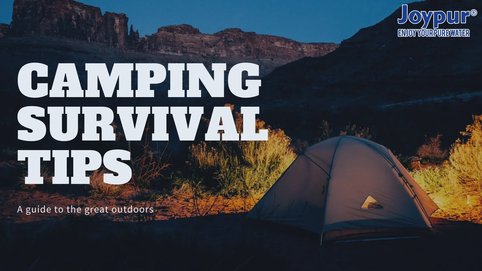 Survival-Ready Camping: Stay Cool, Safe & Hydrated—with Joypur at Your Side