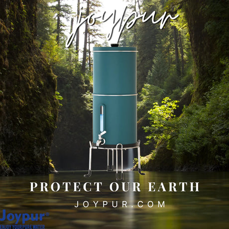 5 Ways Joypur Gravity Filters Help You Protect the Planet (While Saving Money!)